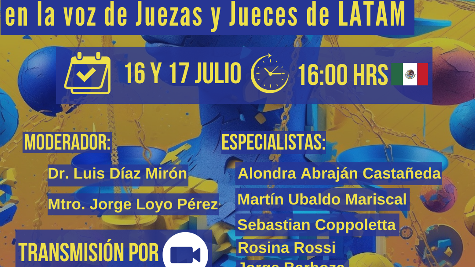 JUSTICIA LABORAL EN LA VOZ DE JUEZAS Y JUECES DE LATAM